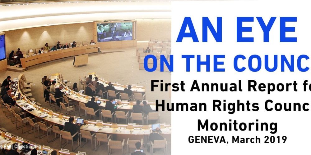 First annual report for Human Rights council monitoring “An Eye on the Council”