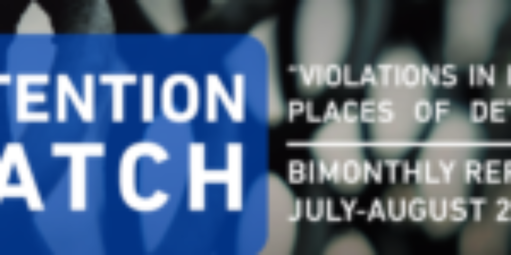 Egypt | Detention Watch “Violations in Egyptian Places of Detention”  Bimonthly report July-August 2019