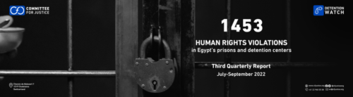 site slider en Egypt: CFJ third 2022 quarterly report documents 1,453 human rights violations