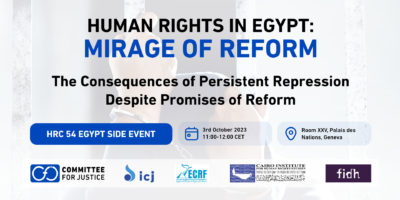 CFJ hosts side event during 54th regular session of Human Rights Council on human rights in Egypt and mirage of reform