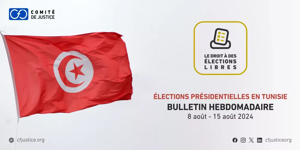 Tunisie: Committee for Justice- surveille de nouvelles violations dans son deuxième bulletin sur les élections présidentielles