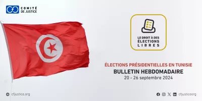 Tunisie: Le CFJ publie son bulletin hebdomadaire sur le suivi des élections présidentielles tunisiennes (20-26 septembre 2024)