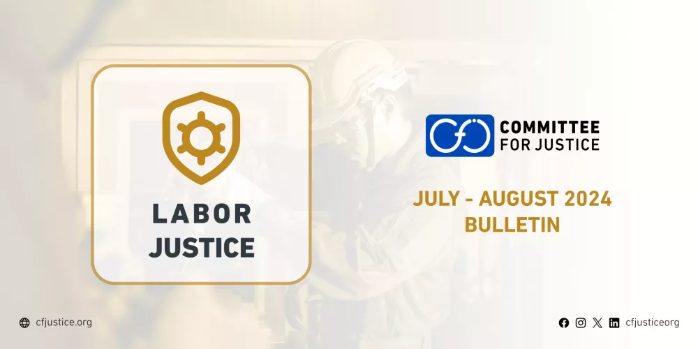 Egypt: CFJ reports numerous violations against workers in labor justice bulletin for July and August 2024