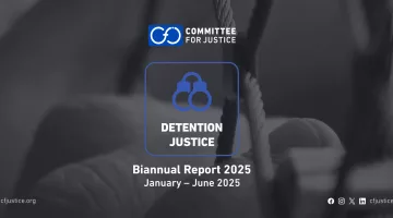 Committee for Justice documents 1,419 violations in its Biannual report (January – June 2025), including 18 deaths