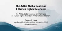 THE ADDIS ABABA ROADMAP | Its impact on human rights defenders in the Sahel and Sahara